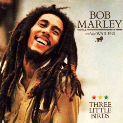 “Three Little Birds” Bay Bổng Trong Giọng Hát Vui Vẻ Của Bob Marley